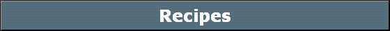 Recipes